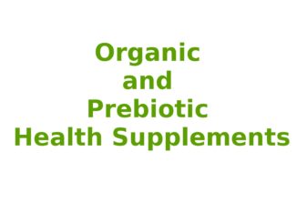 Organic and Prebiotic Health Supplements Online in Canada